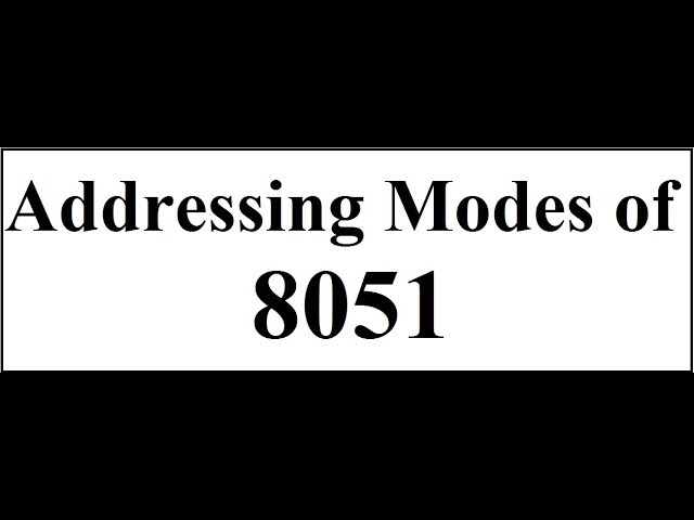 Addressing Modes of 8051