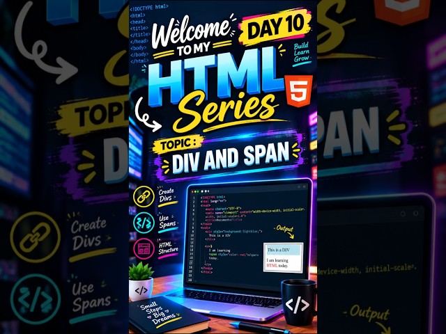 🚀 Day 10 — HTML Div vs Span Explained  #shorts #html