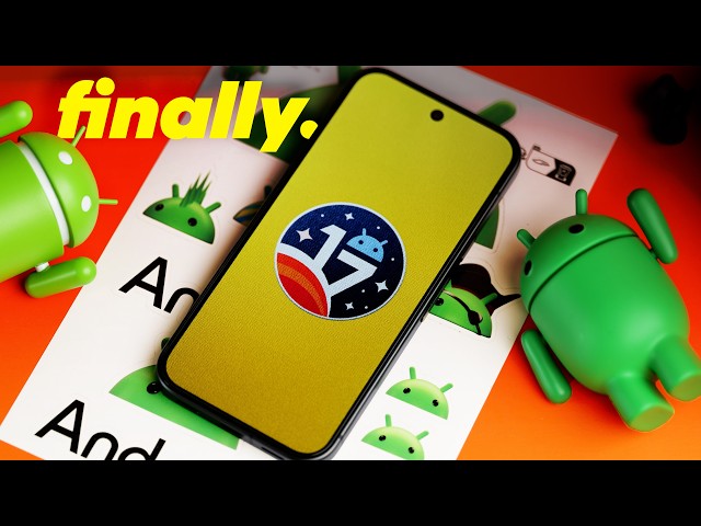 Everything new in Android 17!
