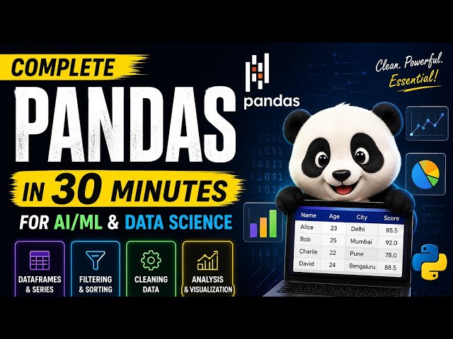 🐼Pandas in Python for AI/ML & Data Science 🚀 | Complete Pandas Tutorial for Beginners