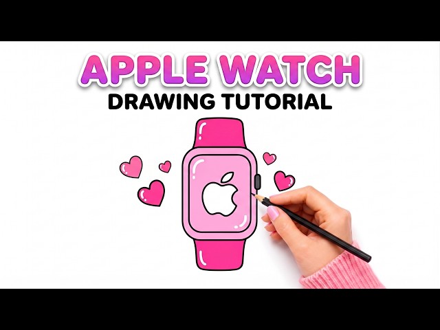 Cute Apple Watch Drawing Tutorial  | Easy Step by Step for Kids & Beginners