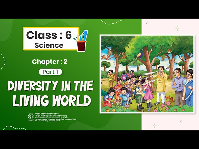 NCERT Textbook_Grade 6_Chapter 2 Diversity in the Living World P1