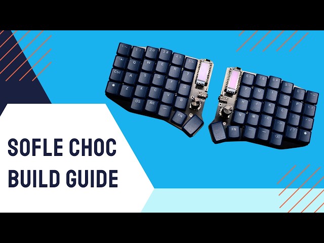 Sofle Choc Build Guide