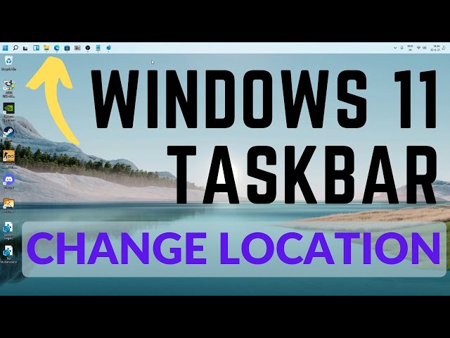 Change Windows 11 Taskbar Location | Windows 11 taskbar location on screen