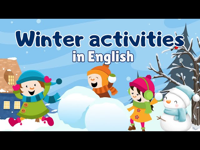 Winter Activities in English  | English Vocabulary for Kids