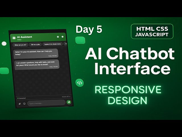 Ai ChatBot with HTML, CSS, JavaScript and Animation, full responsive | Day 5