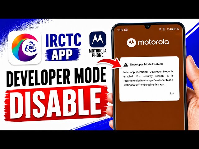 IRCTC Developer Mode Enabled Motorola | Moto Fix IRCTC Developer Mode | How to Disable Developer ...