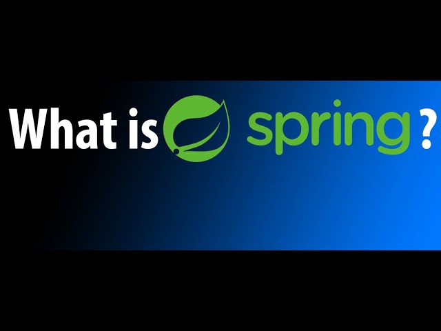 What is the Spring Framework?