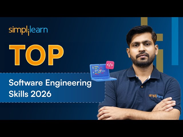 Top Software Engineering Skills to Learn in 2026 | How to Become a Software Developer | Simplilearn