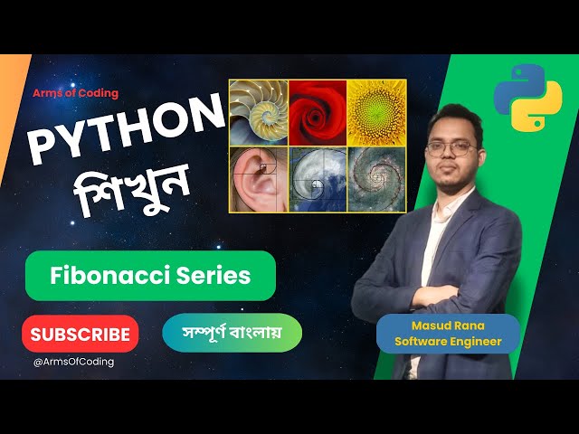 Fibonacci Series | BEE 1176 | Lesson 44 | Python Bangla Full Course | Python Bangla Tutorial 🎉🔁💻