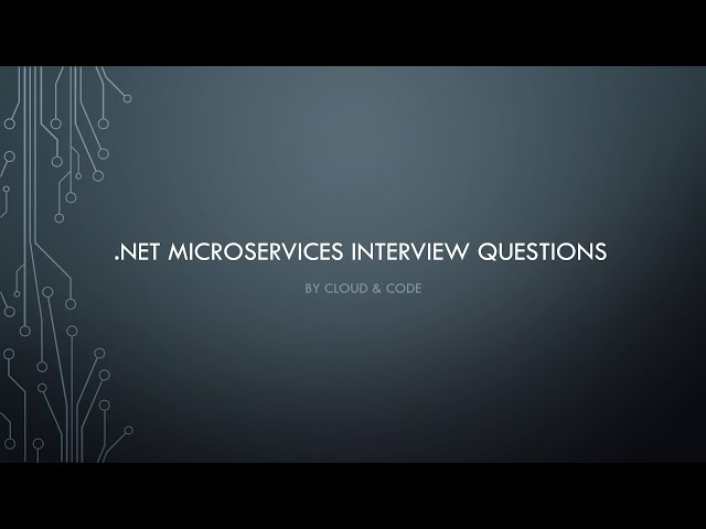 Ace Your Interview: .Net Microservices Interview Question.