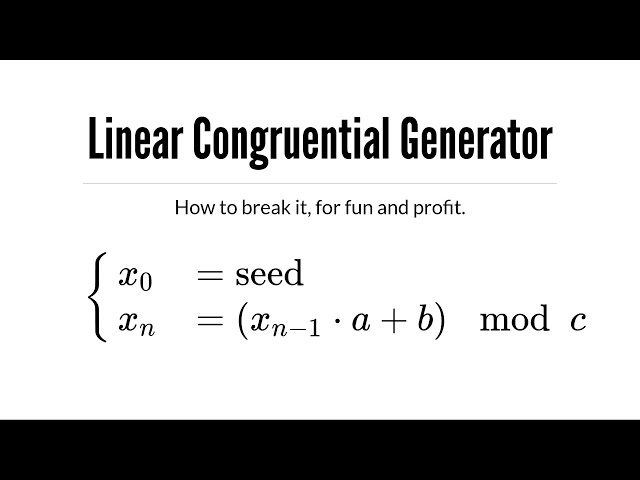 Pseudo-Randomness – Breaking LCG