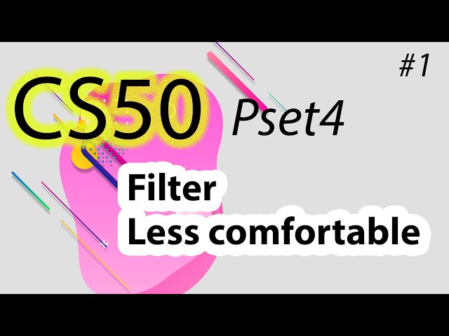 CS50 Pset4 Filter (Less comfort) - The MISTAKES you will make 😥 #makefiles - Blur Easy coding