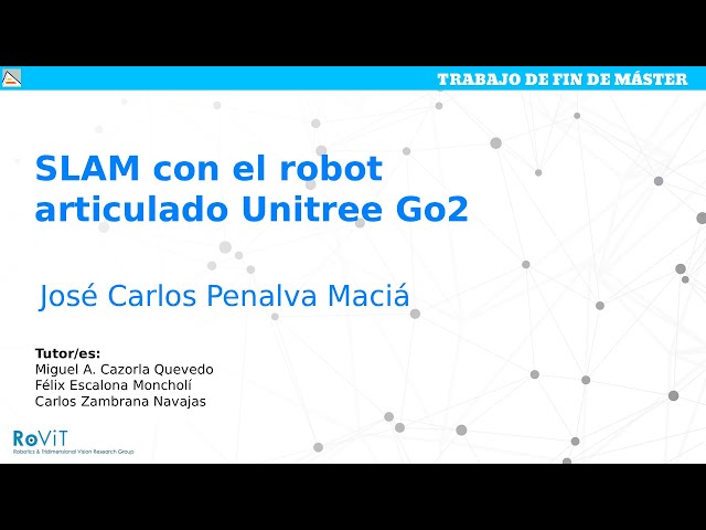 "SLAM con el robot articulado Unitree Go2" - Vídeo Final TFM