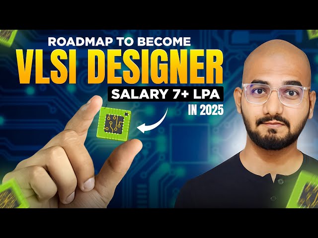 VLSI Roadmap | How to Start a Career in VLSI? 🤯 | in Tamil | Thoufiq M