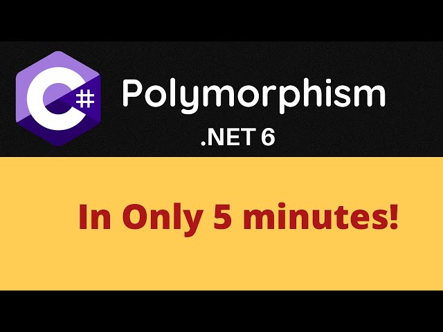 C# Polymorphism in 5 minutes!