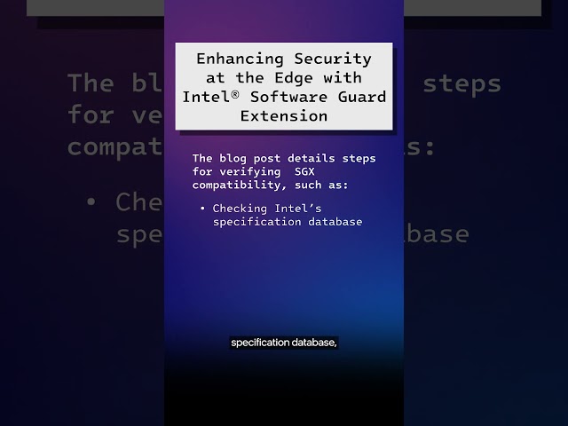 Enhancing Security at the Edge with Intel® SGX | June 2024 | IDZ News | Intel Software
