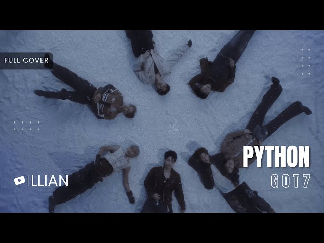 GOT7 - PYTHON (cover en español) | Llian