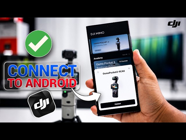 DJI Osmo Pocket Setup Guide for Android | DJI Mimo App Tutorial