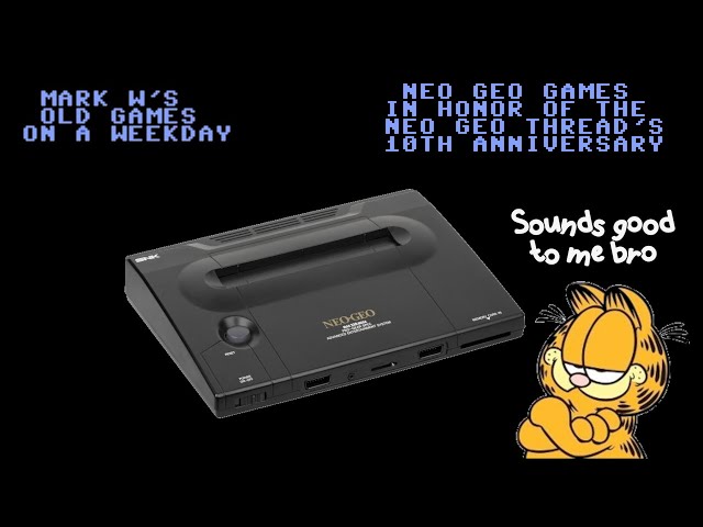 Neo Geo Games in Honor of the 10th Anniversary of the AtariAge Neo Geo Thread Run by Charlie Cat!