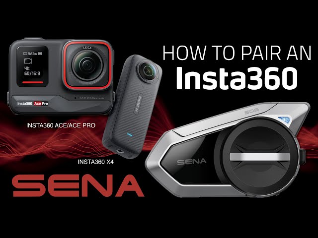 Sena + @insta360 | How To Pair an Insta360 X4 | Ace | Ace Pro to Sena Device