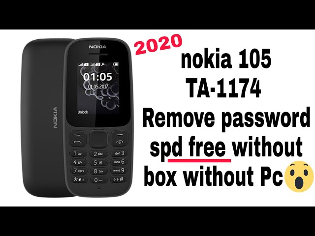 Nokia 105 TA-1174 security code unlock without box without pc 2020