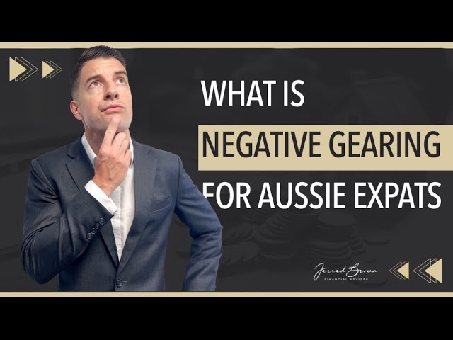 What Is Negative Gearing For Australian Expats