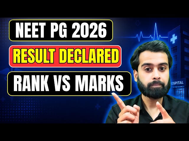 NEET PG 2026 Result Declared | Rank vs Marks Analysis