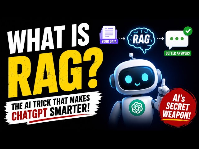What is RAG? The AI Trick That Makes ChatGPT Smarter