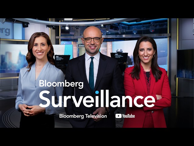 Bloomberg Surveillance 8/17/2026