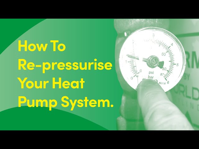 How To Re-pressurise your Heat Pump System