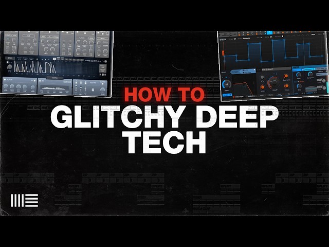 How to make Deep Tech House from scratch (with project file)
