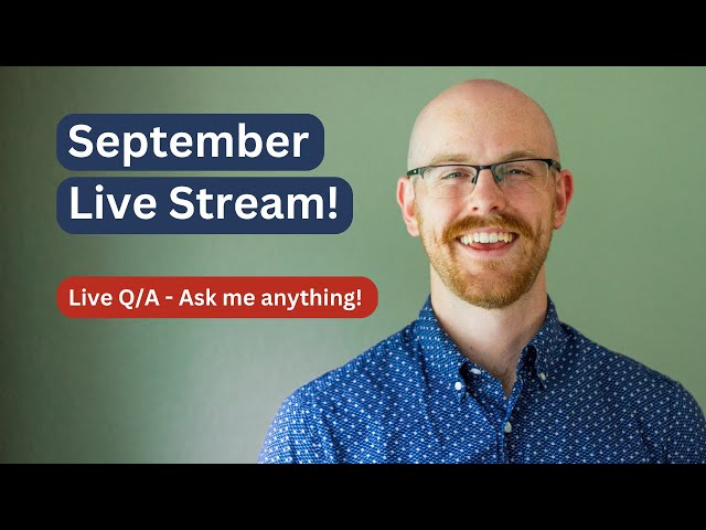 Data Analyst Q/A Livestream | September Livestream | Ask Me Anything!