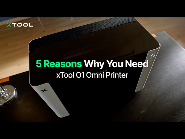 The World's 1st 4-in-1 Printer — xTool O1 Omni Printer
