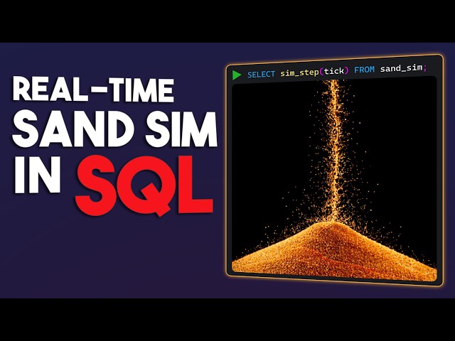 I Made a Real-Time Sand Simulator in SQL