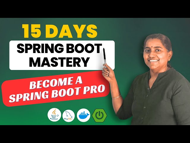 Become a Spring Boot Pro  | 15 days to Spring Boot Mastery