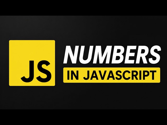 Learn Numbers in JavaScript in 10 minutes | JavaScript Course 🔥
