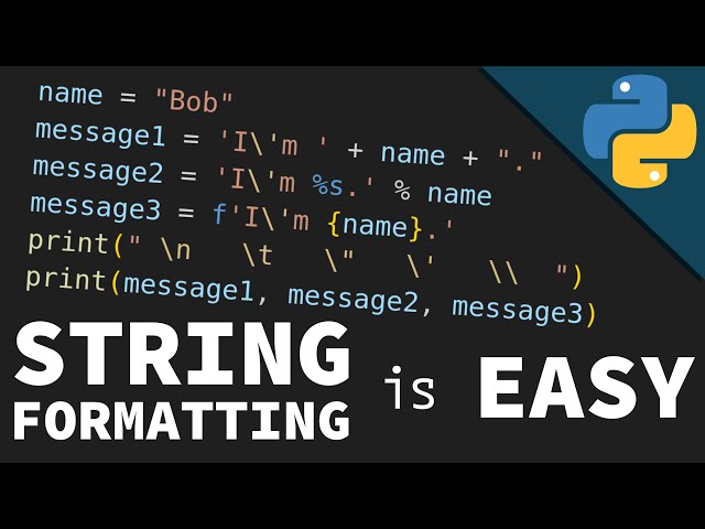 Python: String Formatting & String Concatenation for BEGINNERS (Strings Part 1)