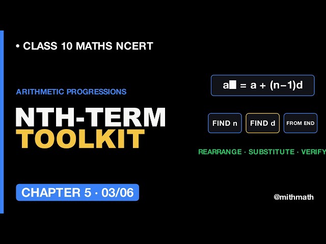 Class 10 Maths Chapter 5 Lesson 3 nth Term Problem Toolkit | Arithmetic Progression | NCERT CBSE #pw