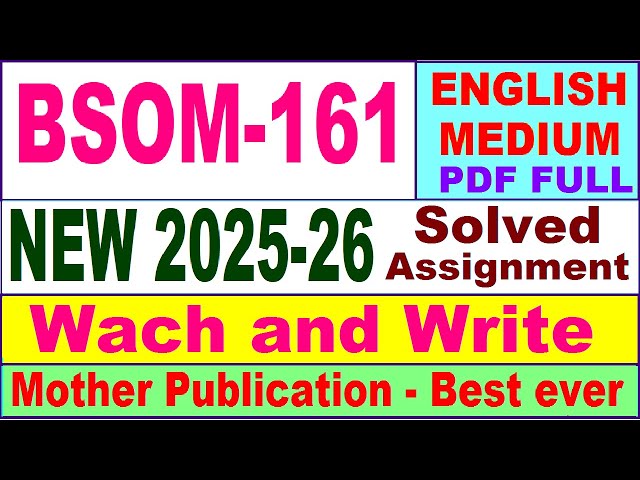 BSOM 161 solved assignment 2025-26 in English || bsom 161 solved assignment 2026 || ignou bsom161