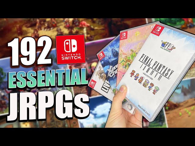 192 Essential JRPGs on Nintendo Switch -  The Must-Play RPGs for your Physical Collection!