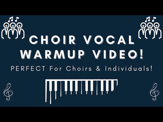 Choir Vocal Warmup - Self-Guided, PERFECT For All Ages!