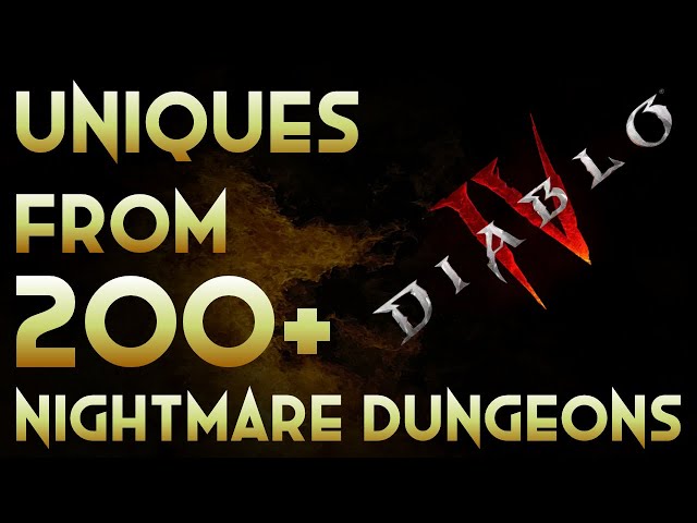 Diablo 4 | Uniques From 200+ Nightmare Dungeons