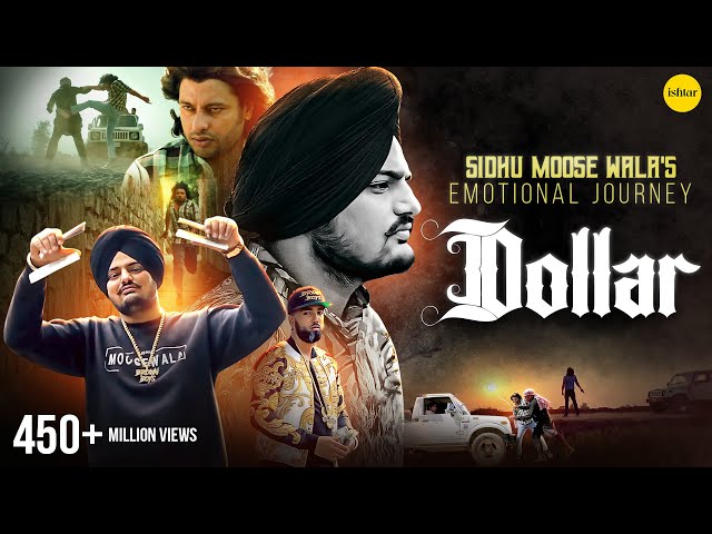 Sidhu Moose Wala's Emotional Journey: Dollar | Dakuaan Da Munda | Official Video | #sidhumoosewala