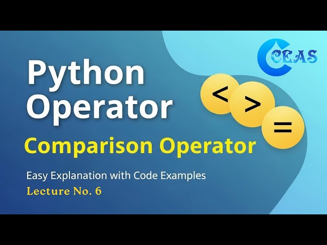 Python Comparison Operators Explained | Comparison Operator with Examples | Python Tutorial