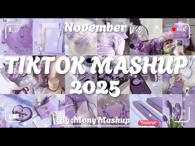 Tiktok Mashup November 💜2025💜 (Not Clean)