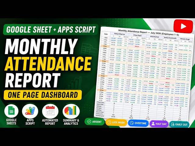 Build a Professional Monthly Attendance Report in Google Sheets + Apps Script