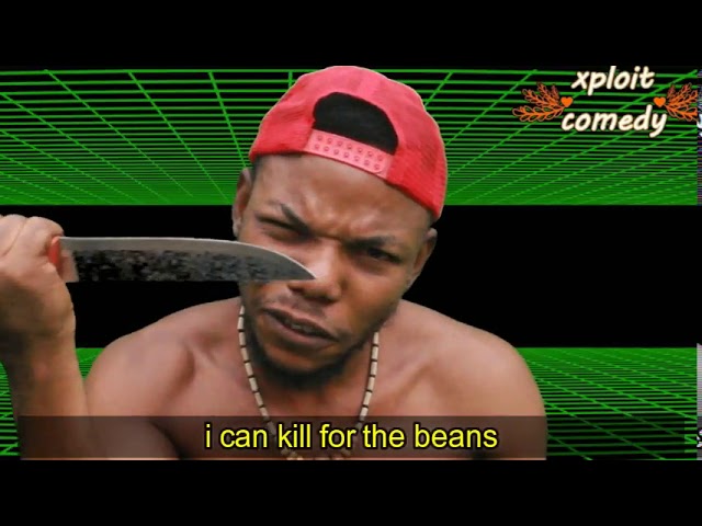 if you love beans, this is for you 😂😂😂😂 (xploit comedy)