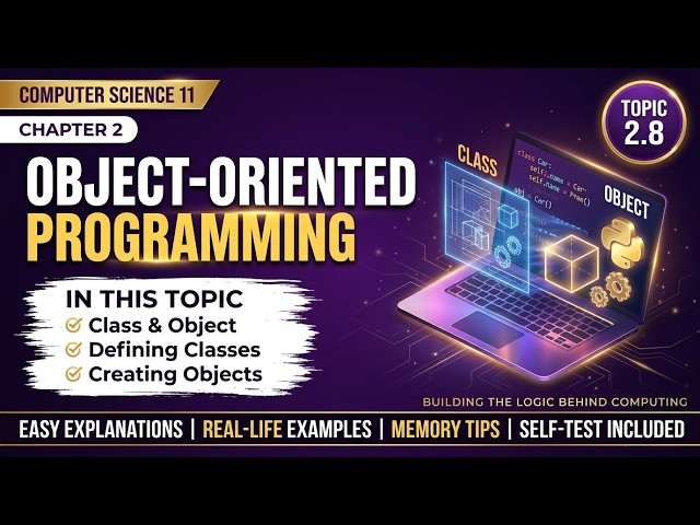 Object-Oriented Programming Class 11 | Chapter 2 Topic 2.8 | Computer Science Urdu