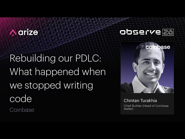 How Coinbase Rebuilt Product Development Around AI Agents | Arize Observe 2026